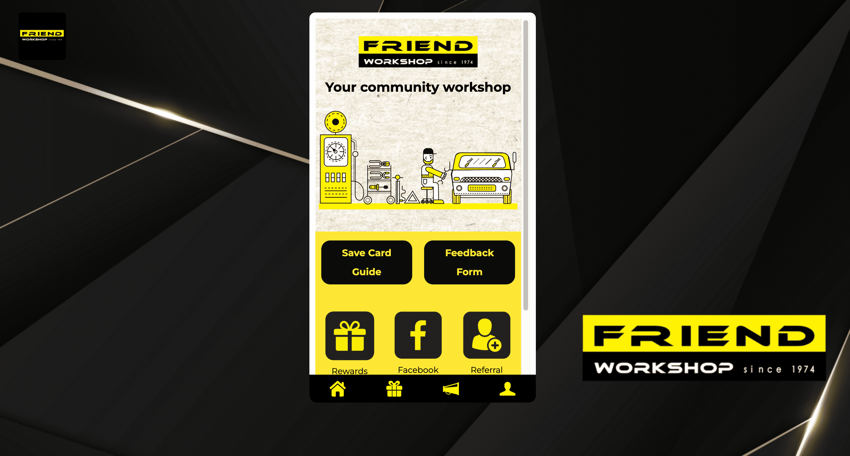 Friend Workshop